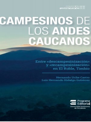 cover image of Campesinos de los Andes Caucanos